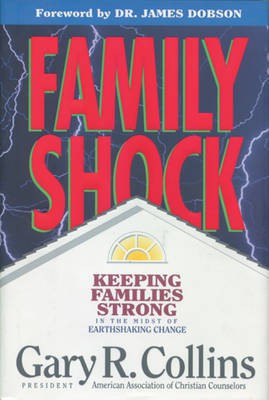 Family Shock(English, Hardcover, Collins Gary R)