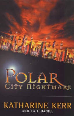 Polar City Nightmare(English, Paperback, Kerr Katharine)