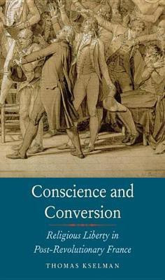 Conscience and Conversion(English, Electronic book text, Kselman Thomas A.)