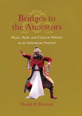 Bridges to the Ancestors(English, Electronic book text, Harnish David D.)