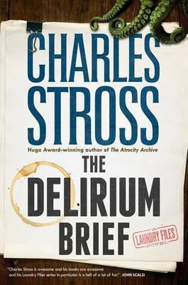 The Delirium Brief(English, Electronic book text, Stross Charles)