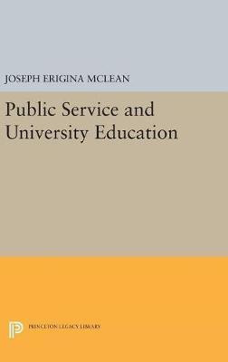 Public Service and University Education(English, Hardcover, unknown)