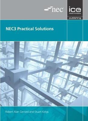 NEC3 Practical Solutions(English, Paperback, Gerrard Robert Alan)