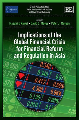 Implications of the Global Financial Crisis for Financial Reform and Regulation in Asia(English, Hardcover, unknown)