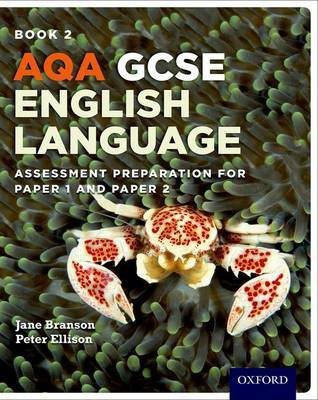 AQA GCSE English Language: Student Book 2(English, Paperback, Branson Jane)