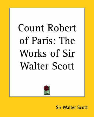 Count Robert of Paris(English, Paperback, Scott Walter Sir)