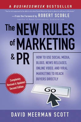 The New Rules of Marketing and PR(English, Paperback, Scott David Meerman)