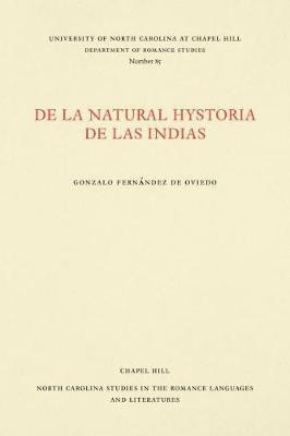 De la natural hystoria de las Indias(English, Paperback, Oviedo Gonzalo Fernandez de)