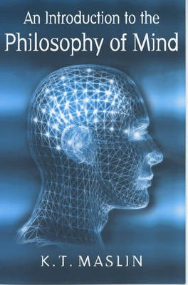 An Introduction to the Philosophy of Mind(English, Hardcover, Maslin K.T.)