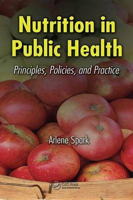 Nutrition in Public Health(English, Electronic book text, Spark Arlene)