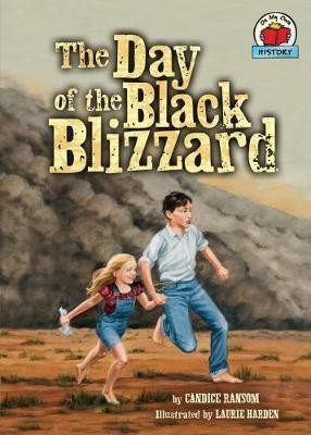 The Day of the Black Blizzard(English, Electronic book text, Ransom Candice F)