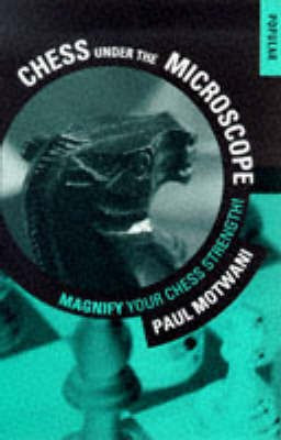 CHESS UNDER THE MICROSCOPE(English, Paperback, unknown)