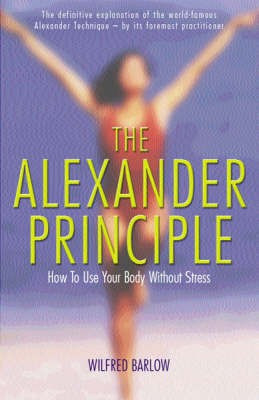 The Alexander Principle(English, Paperback, Barlow Wilfred)