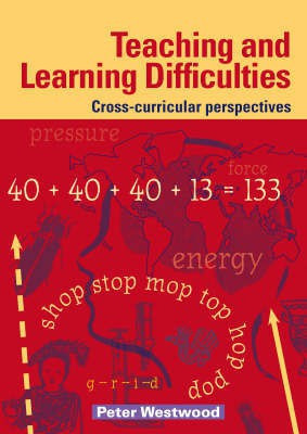 Teaching and Learning Difficulties(English, Paperback, Westwood Peter)