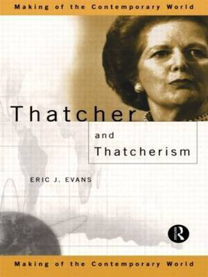Thatcher and Thatcherism(English, Paperback, Evans Eric J.)