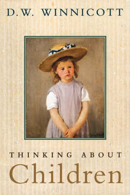 Thinking About Children(English, Paperback, Winnicott D. W.)