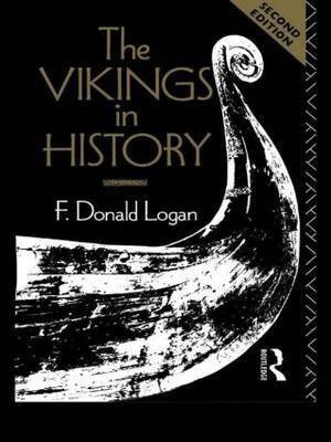 The Vikings in History(English, Paperback, Logan F. Donald)