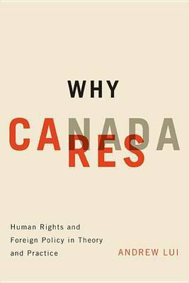 Why Canada Cares(English, Electronic book text, Lui Andrew)