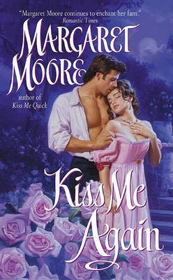 Kiss ME Again(English, Electronic book text, Moore Margaret)