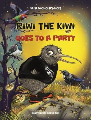 Riwi the Kiwi Goes to a Party(English, Paperback, Nicholas-Holt Lilla)