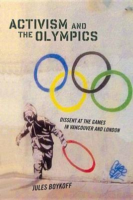 Activism and the Olympics(English, Electronic book text, Boykoff Jules)