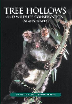 Tree Hollows and Wildlife Conservation in Australia(English, Electronic book text, Gibbons Philip)