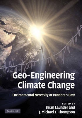 Geo-Engineering Climate Change(English, Hardcover, Thompson J. Michael T.)