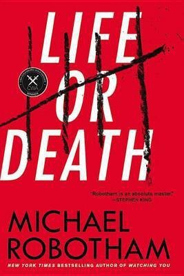 Life or Death(English, Paperback, Robotham Michael)