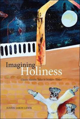Imagining Holiness(English, Electronic book text, Lewis Justin Jaron)