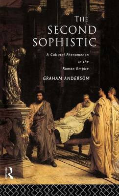 Second Sophistic(English, Electronic book text, Anderson Graham)