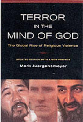 Terror in the Mind of God(English, Paperback, Juergensmeyer Mark)