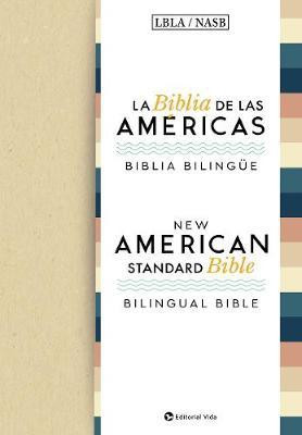 Nasb/Lbla, Bilingual Bible, Hardcover / Nasb/Lbla, Biblia Bilinguee, Tapa Dura(Spanish, Hardcover, Nbla-Nueva Biblia de Las Americas)