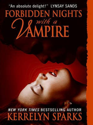 Forbidden Nights with a Vampire(English, Electronic book text, Sparks Kerrelyn)