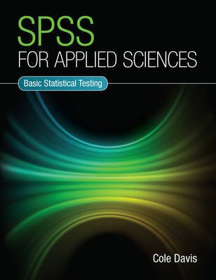 SPSS for Applied Sciences(English, Electronic book text, Davis Cole)