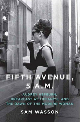 Fifth Avenue, 5 A.M.(English, Electronic book text, Wasson Sam)