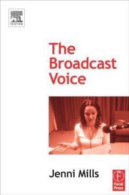 The Broadcast Voice(English, Electronic book text, Mills Jenni)