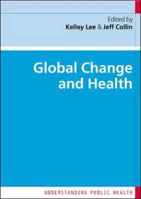 Global Change and Health(English, Electronic book text, Lee Kelley)