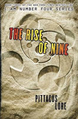 The Rise of Nine(English, Electronic book text, Lore Pittacus)