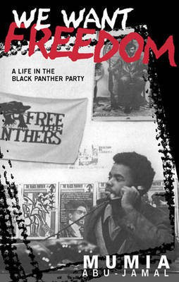 We Want Freedom(English, Paperback, Abu-Jamal Mumia)
