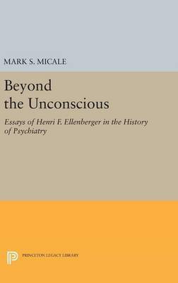 Beyond the Unconscious(English, Hardcover, unknown)