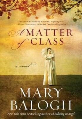 A Matter of Class(English, Electronic book text, Balogh Mary)