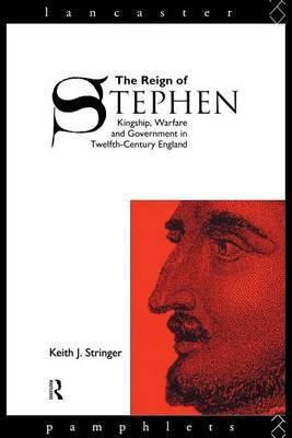 The Reign of Stephen(English, Electronic book text, Stringer Keith J.)