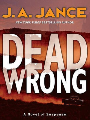 Dead Wrong(English, Electronic book text, Jance J. a.)