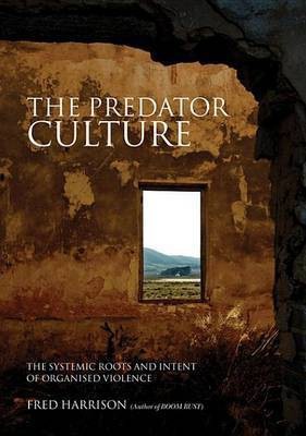 The Predator Culture(English, Electronic book text, Harrison Fred)