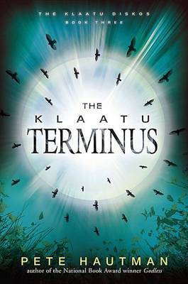The Klaatu Termius(English, Electronic book text, Hautman Pete)