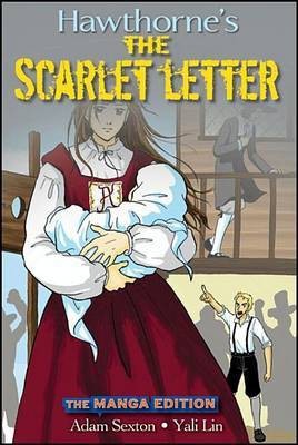 Scarlet Letter, the Manga Edition(English, Electronic book text, Hawthorne Nathaniel)