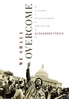 We Shall Overcome(English, Electronic book text, Tsesis Alexander)