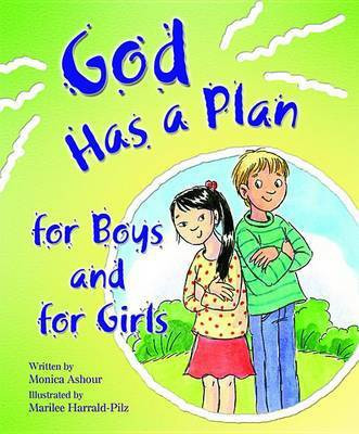God Has a Plan Boys & Girls(English, Paperback, Ashour Monica)