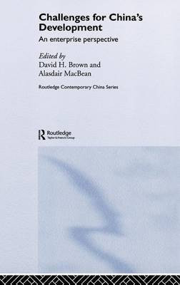 Challenge and Change in China's Development an Enterprise Perspective(English, Electronic book text, Brown David Professor of Modern History)