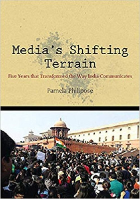 Media's Shifting Terrain:(English, Paperback, Philipose Pamela)